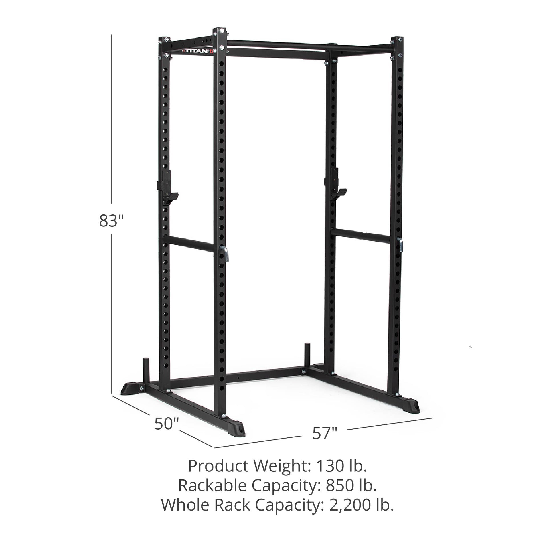 T-2 Series Power Rack | Image Shows Height of 83", Length of 50", Width of 57". Product Weight: 130 lb. Rackable Capacity: 850 lb. Whole Rack Capacity: 2,200 lb.